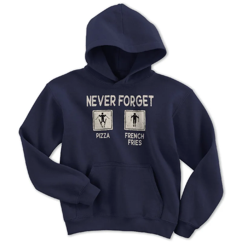 Celebrity Style Never Forget Pizza & French Fries Youth Hoodie
