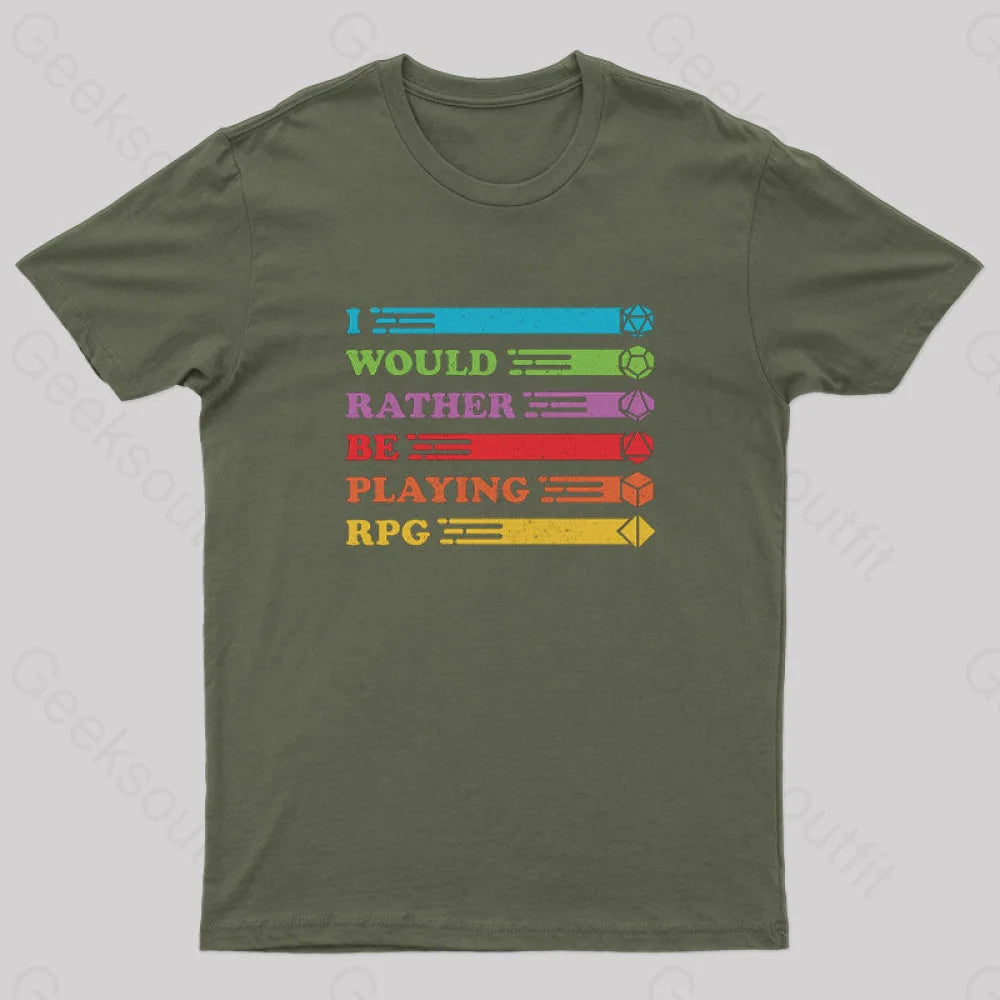Fashion Elements I Would Rather be RPG'ing Nerd T-Shirt