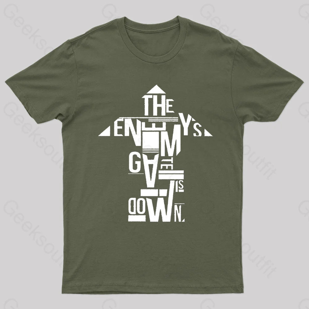 Versatile Comfort Wear The Enemy's Gate Is Down Geek T-Shirt