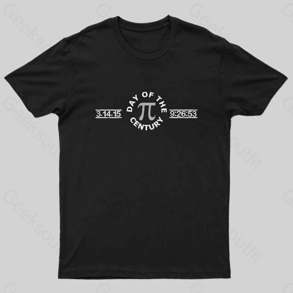 Warm And Comfortable Pi Day Of The Century Geek T-Shirt